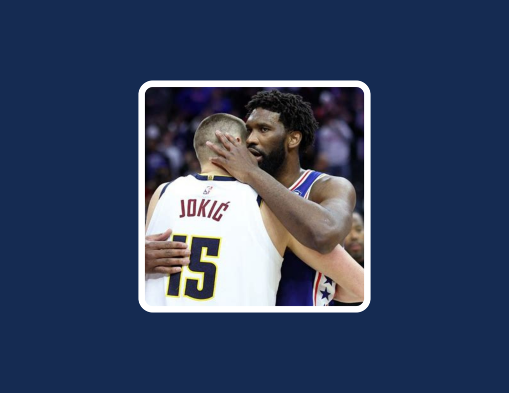 Embiid & Jokic