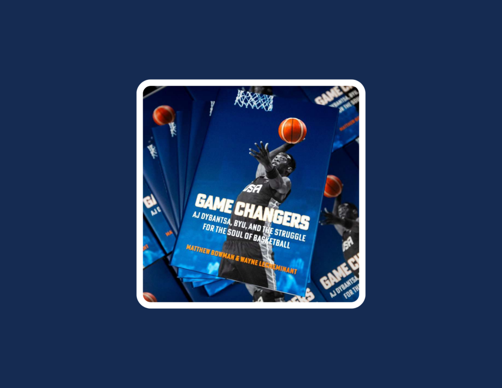 Game Changers: AJ Dybantsa, BYU, and the Struggle for the Soul of Basketball