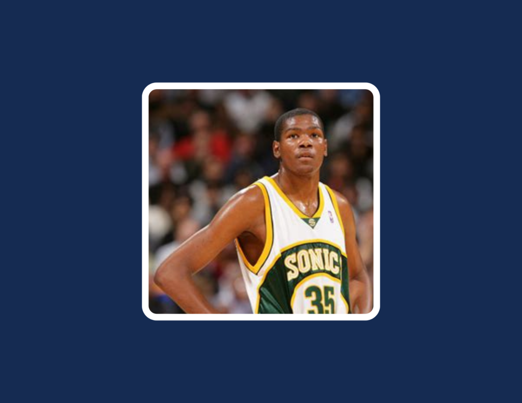 KD on the Sonics